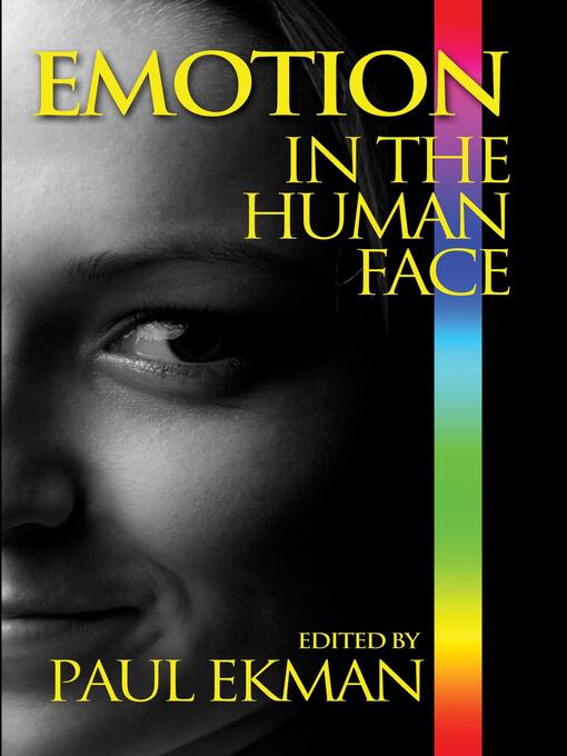 Title details for Emotion in the Human Face by Paul Ekman - Available